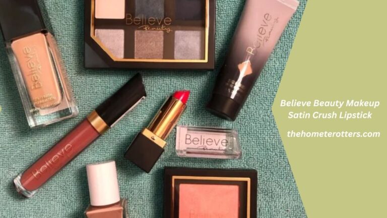 Believe Beauty Makeup Satin Crush Lipstick